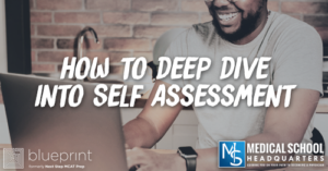 MP 342: How to Deep Dive Into Self Assessment