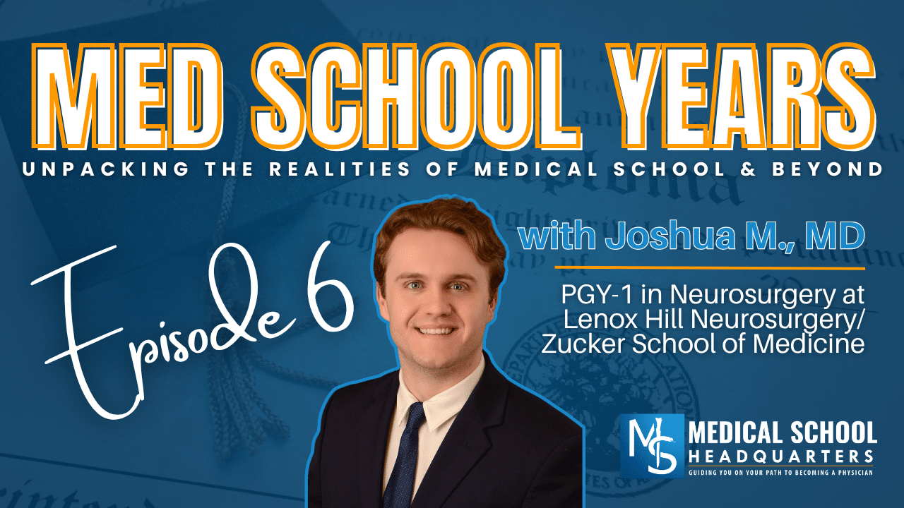 MSY 6: The REAL Strategy for Matching into a Top Residency