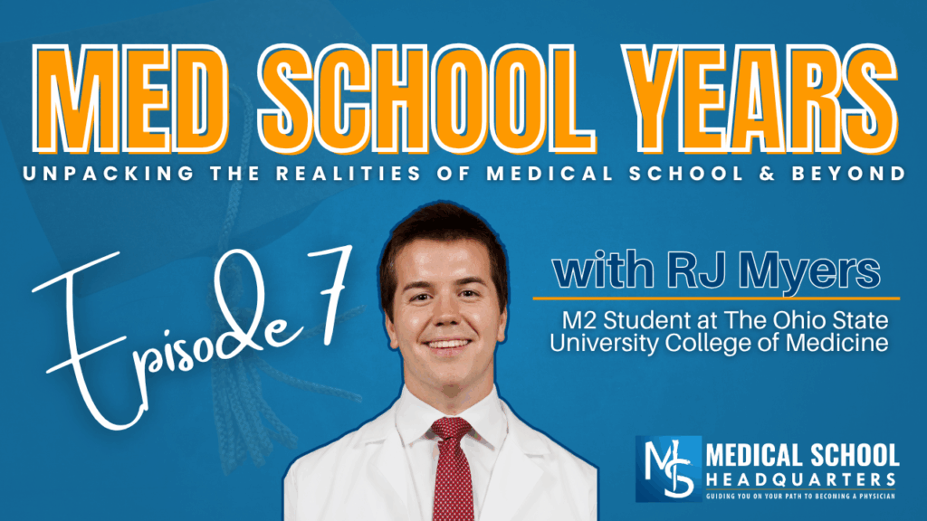 MSY 007: How This Student Got Into Ohio State Med School Without a Gap Year