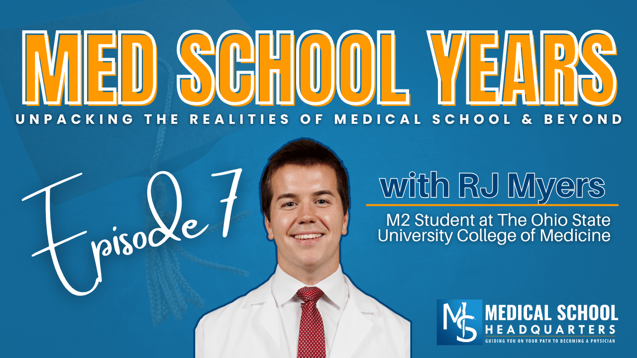 MSY 007: How This Student Got Into Ohio State Med School Without a Gap Year