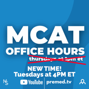 MCAT Office Hours New Time