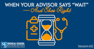 PMY 612: When Your Advisor Says “Wait”—And She’s Right