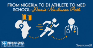 PMY 628: From Nigeria to D1 Athlete to Med School: Dami's Nonlinear Path